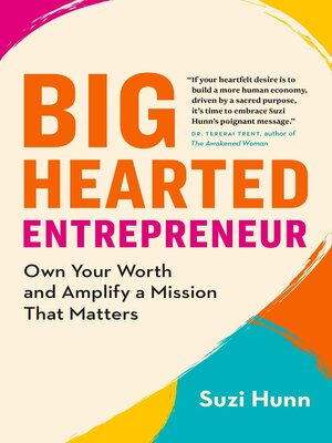 cover image of Big-Hearted Entrepreneur